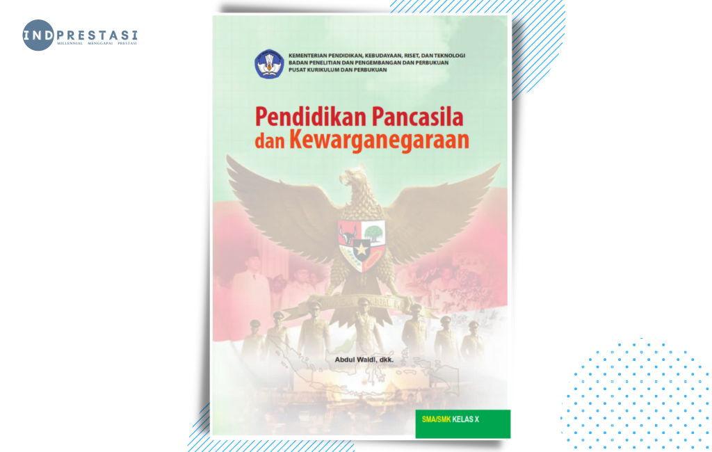 Detail Buku Pendidikan Pancasila Dan Kewarganegaraan Kelas X Nomer 18