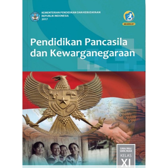 Detail Buku Pendidikan Pancasila Dan Kewarganegaraan Kelas Xi Kurikulum 2013 Nomer 7