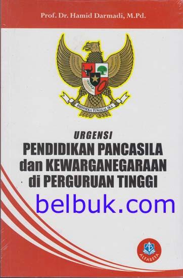 Detail Buku Pendidikan Pancasila Untuk Perguruan Tinggi Nomer 22