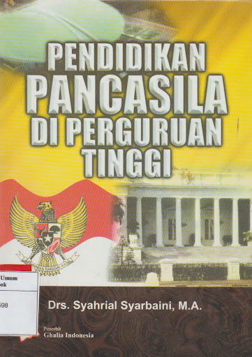 Detail Buku Pendidikan Pancasila Untuk Perguruan Tinggi Nomer 26