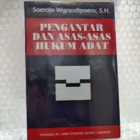 Detail Buku Pengantar Dan Asas Asas Hukum Adat Nomer 51