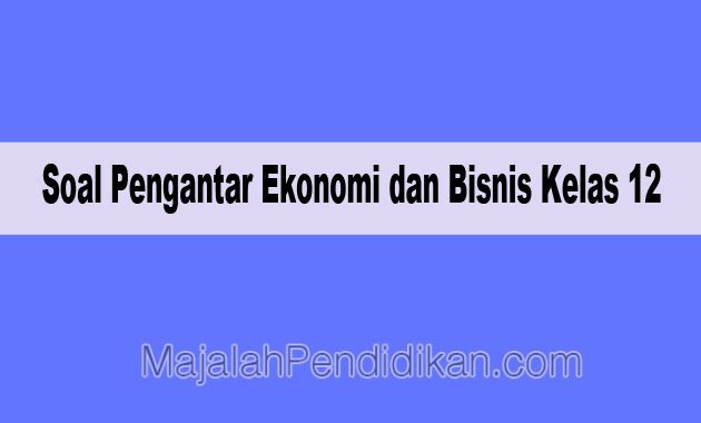 Detail Buku Pengantar Ekonomi Kelas 10 Smk Nomer 51