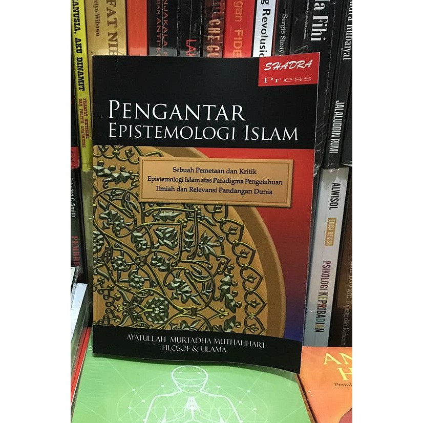 Buku Pengantar Epistemologi Islam - KibrisPDR
