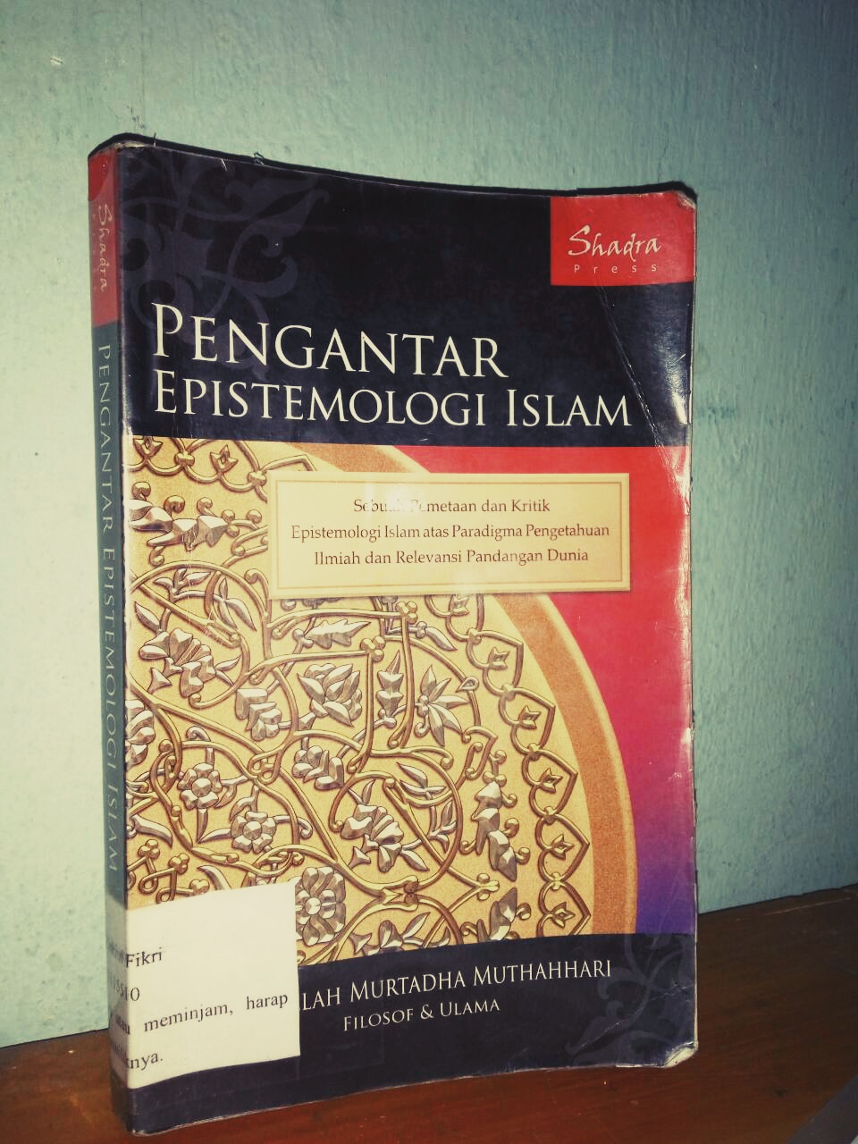 Detail Buku Pengantar Epistemologi Islam Nomer 6