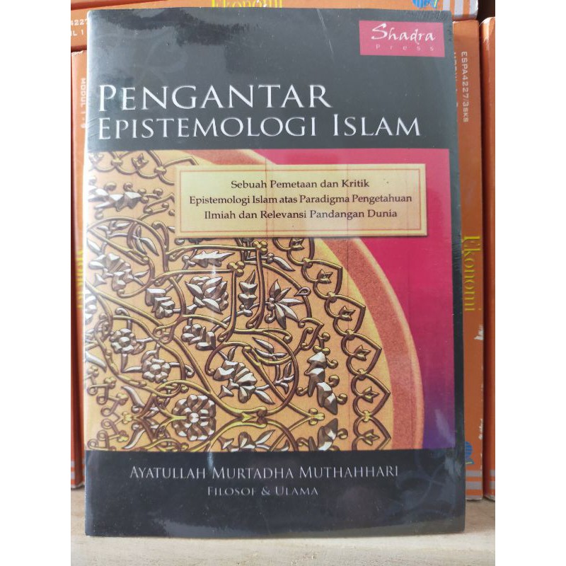 Detail Buku Pengantar Epistemologi Islam Nomer 9