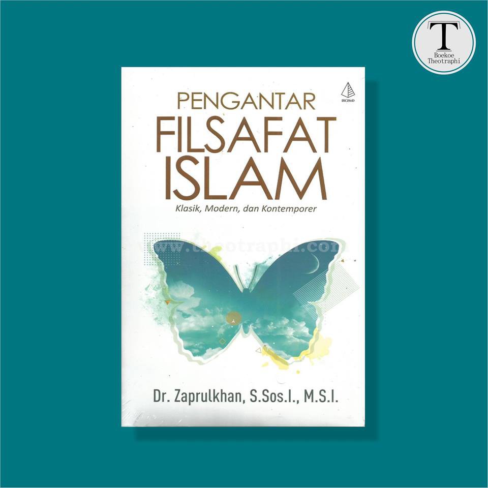 Detail Buku Pengantar Filsafat Islam Nomer 6