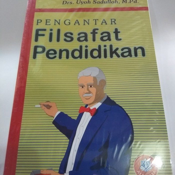 Detail Buku Pengantar Filsafat Pendidikan Nomer 15