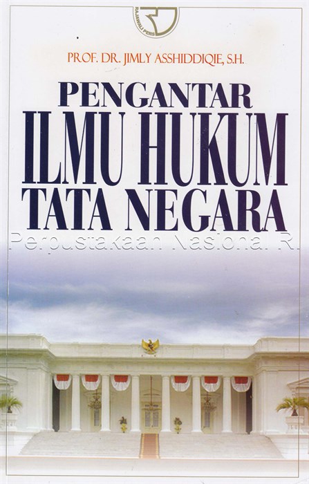 Detail Buku Pengantar Ilmu Hukum Tata Negara Nomer 5