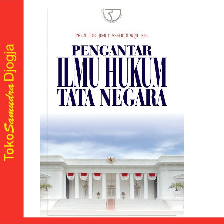 Detail Buku Pengantar Ilmu Hukum Tata Negara Nomer 38