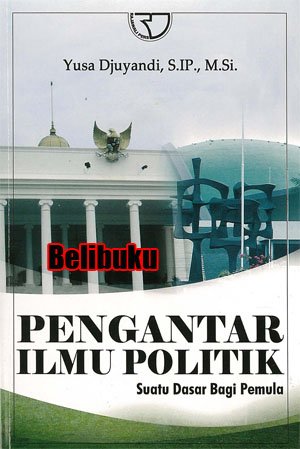 Detail Buku Pengantar Ilmu Politik Nomer 33