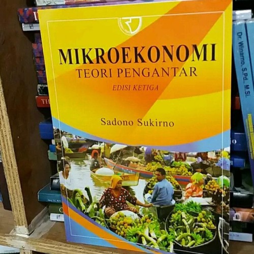 Detail Buku Pengantar Mikroekonomi Oleh Sadono Sukirno Nomer 18