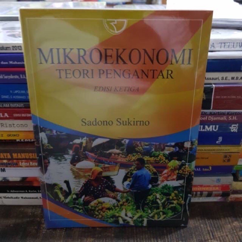 Detail Buku Pengantar Mikroekonomi Oleh Sadono Sukirno Nomer 41