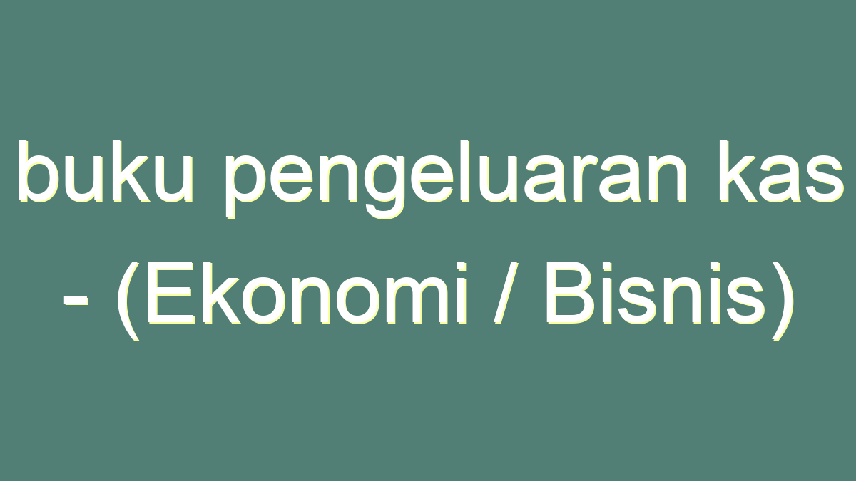 Detail Buku Pengeluaran Kas Nomer 31