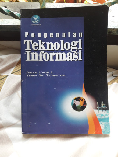 Detail Buku Pengenalan Teknologi Informasi Abdul Kadir Nomer 38