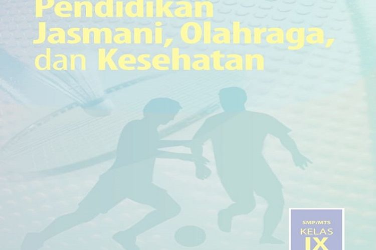 Detail Buku Penjas Kelas 10 Kurikulum 2013 Revisi 2017 Nomer 32