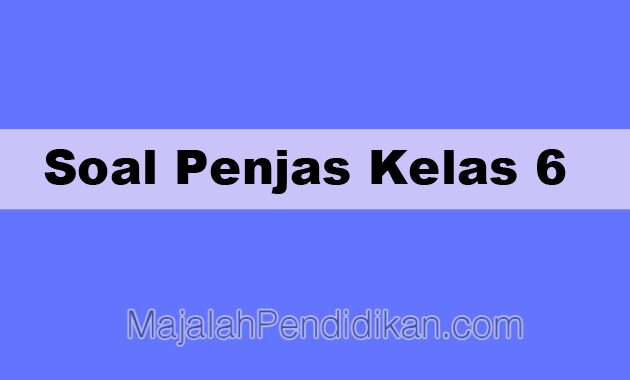 Detail Buku Penjas Kelas 6 Nomer 31