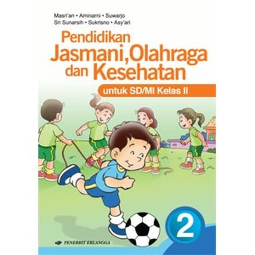 Detail Buku Penjasorkes Kelas 2 Sd Penerbit Erlangga Nomer 10