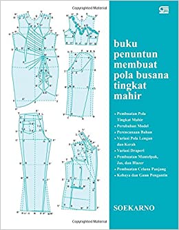 Buku Penuntun Membuat Pola Busana - KibrisPDR