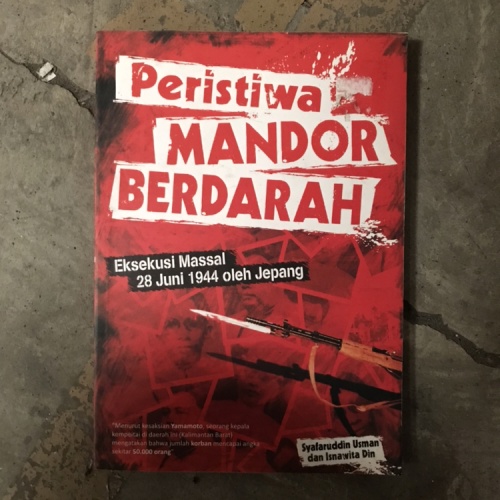 Detail Buku Peristiwa Mandor Berdarah Nomer 2