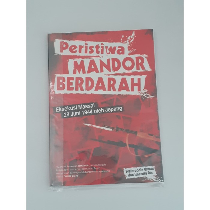 Detail Buku Peristiwa Mandor Berdarah Nomer 6