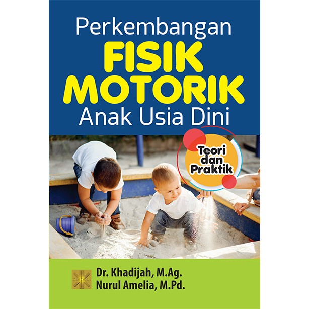 Detail Buku Perkembangan Fisik Motorik Anak Usia Dini Nomer 2