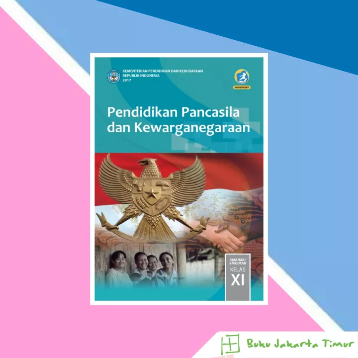 Detail Buku Pkn Kelas 11 Revisi 2017 Nomer 35