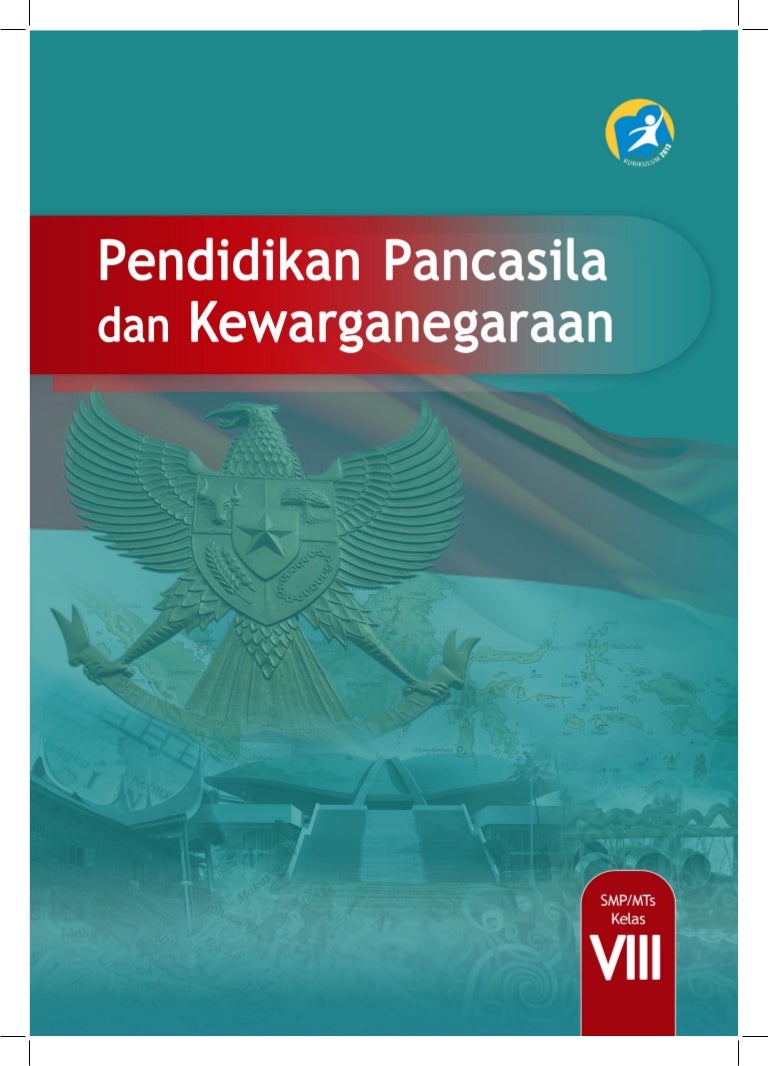 Detail Buku Pkn Kelas 8 Revisi 2017 Nomer 13