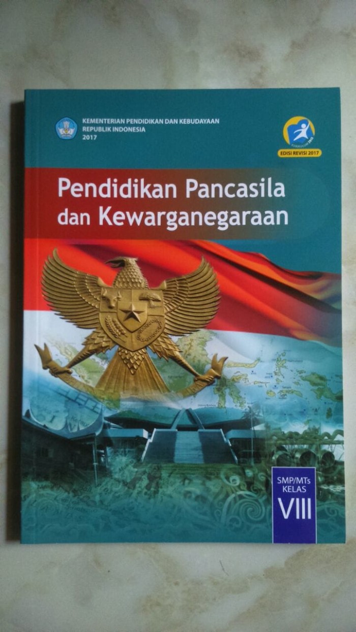 Detail Buku Pkn Kelas 8 Semester 2 Kurikulum 2013 Revisi 2017 Nomer 8