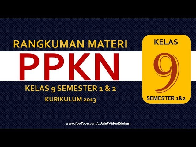 Detail Buku Pkn Kelas 9 Kurikulum 2013 Revisi 2017 Nomer 47