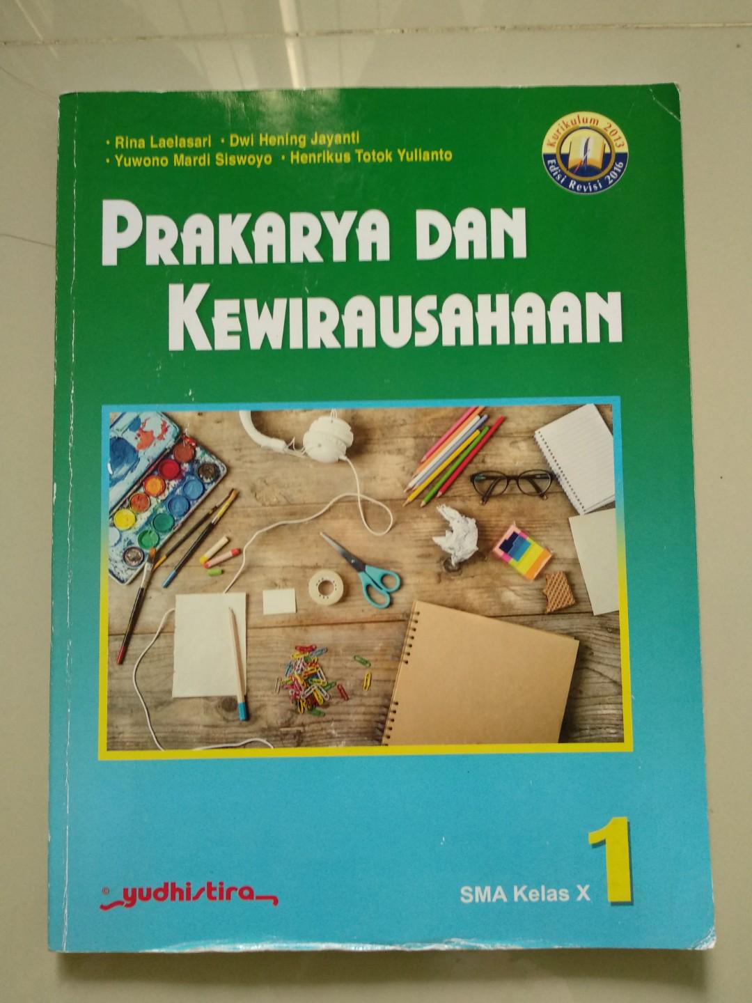 Detail Buku Prakarya Dan Kewirausahaan Kelas 10 Nomer 36