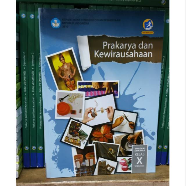 Detail Buku Prakarya Dan Kewirausahaan Kelas 10 Nomer 7