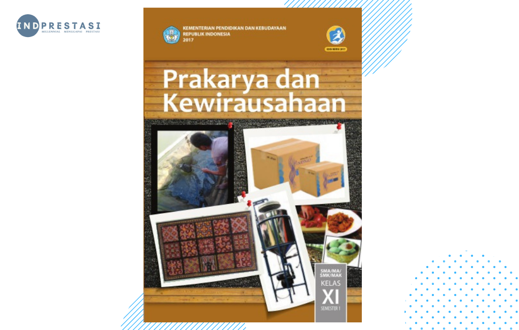 Detail Buku Prakarya Dan Kewirausahaan Kelas 11 Semester 1 Nomer 21