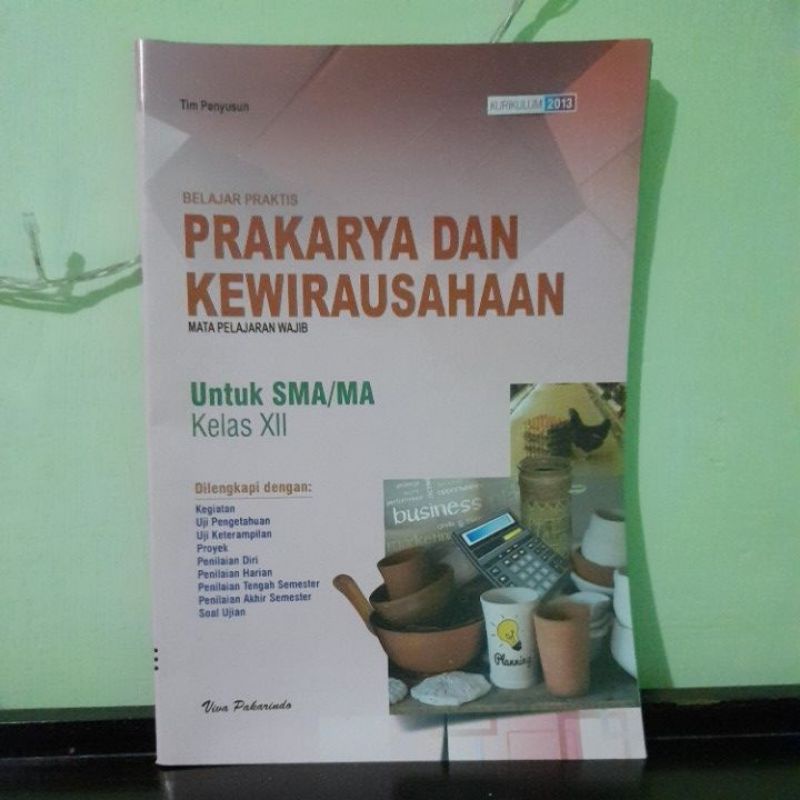 Detail Buku Prakarya Dan Kewirausahaan Kelas 12 Nomer 26