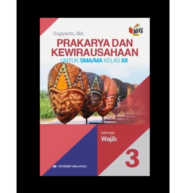 Detail Buku Prakarya Dan Kewirausahaan Kelas 12 Nomer 34