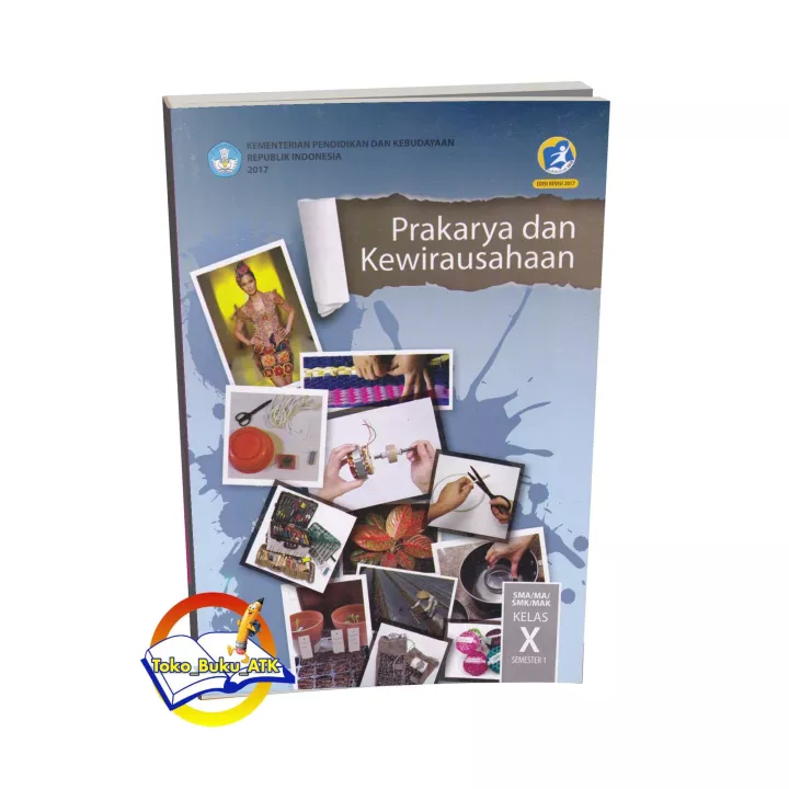 Detail Buku Prakarya Kelas 10 Semester 1 Kurikulum 2013 Nomer 19