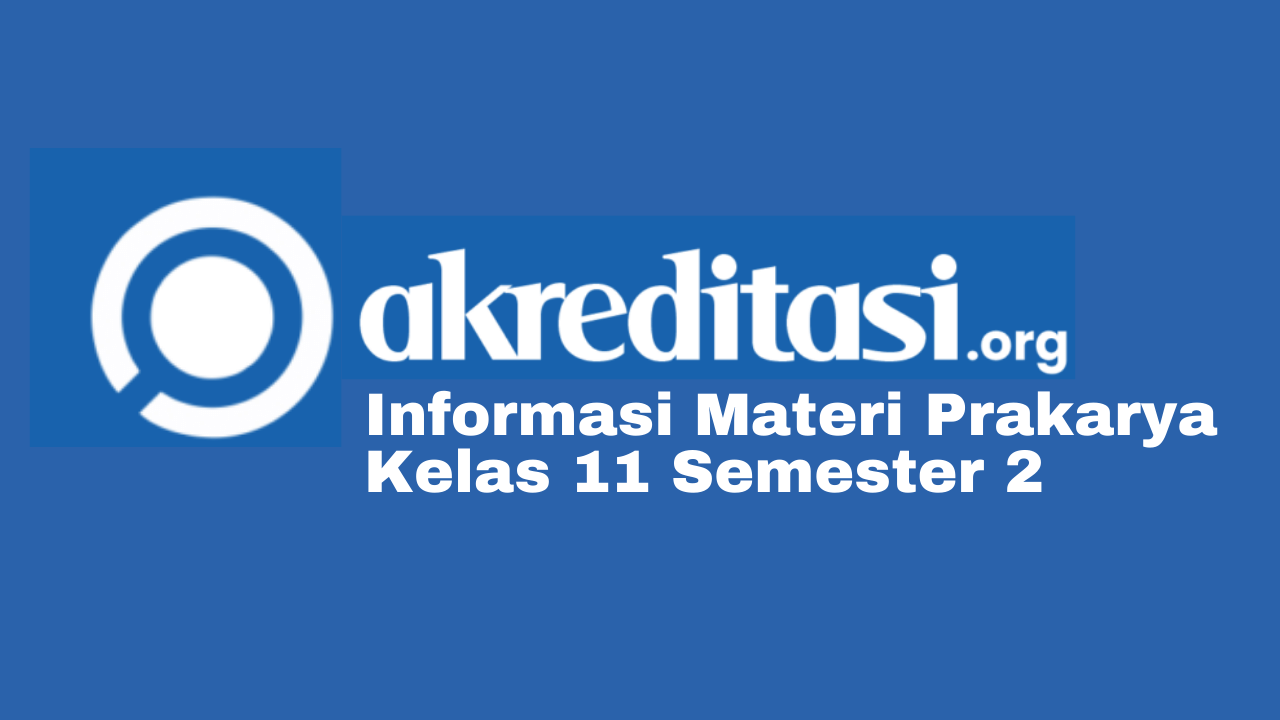 Detail Buku Prakarya Kelas 11 Semester 1 Nomer 43