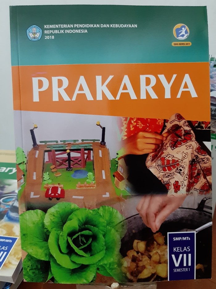 Detail Buku Prakarya Kelas 7 Kurikulum 2013 Revisi 2017 Nomer 52