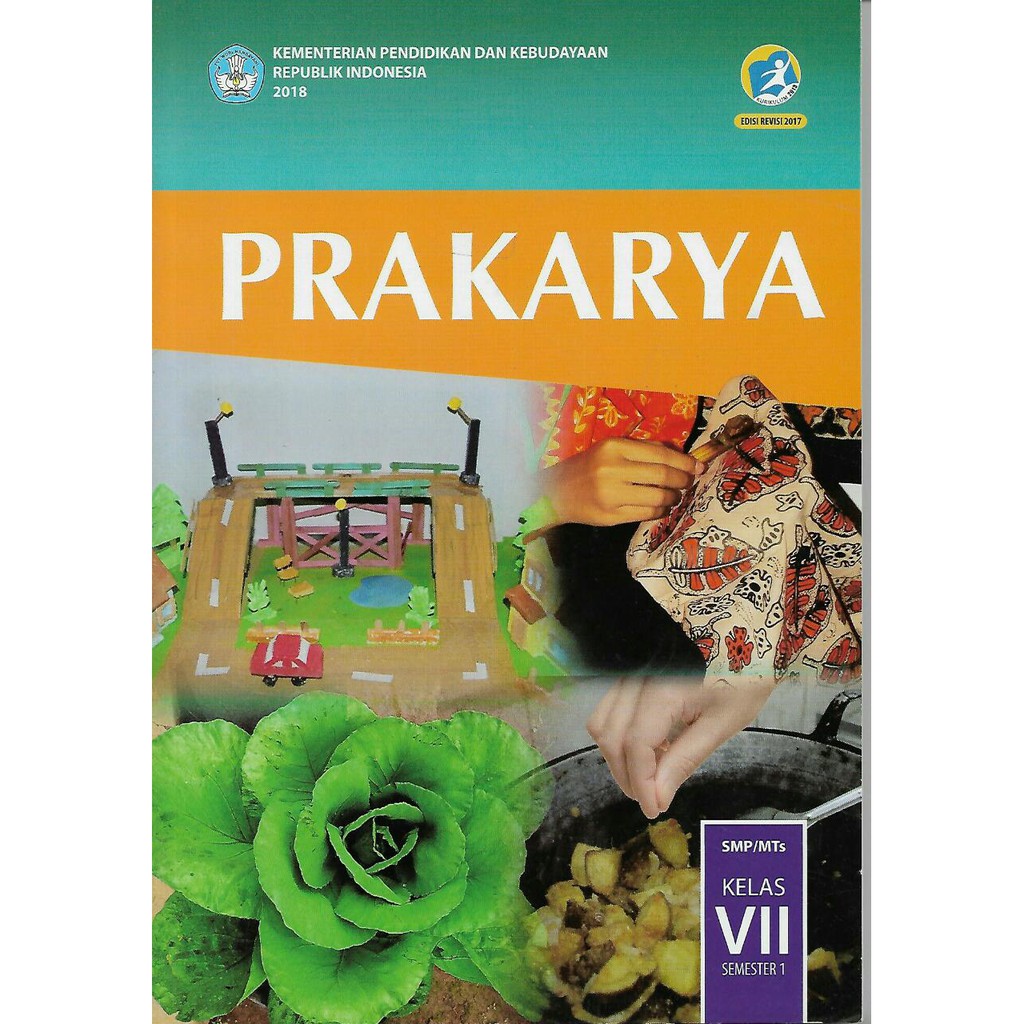 Detail Buku Prakarya Kelas 7 Semester 1 Kurikulum 2013 Revisi 2017 Nomer 3