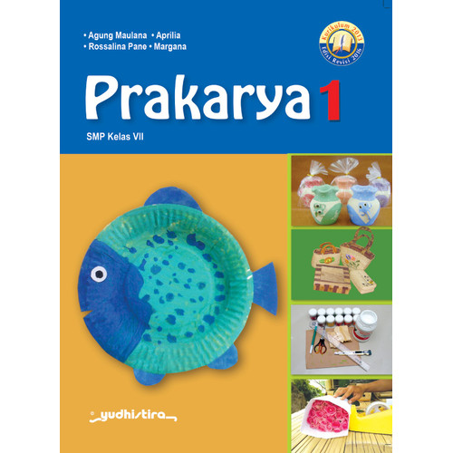 Detail Buku Prakarya Kelas 7 Semester 2 Kurikulum 2013 Revisi 2016 Nomer 29