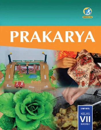 Detail Buku Prakarya Kelas 7 Semester 2 Kurikulum 2013 Revisi 2016 Nomer 5