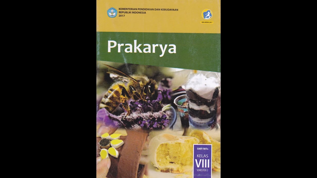 Detail Buku Prakarya Kelas 8 Semester 2 Revisi 2018 Nomer 45