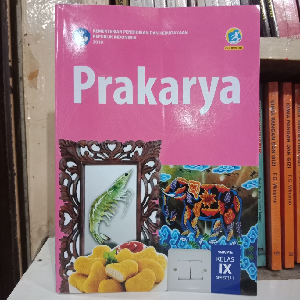 Detail Buku Prakarya Kelas 9 Kurikulum 2013 Revisi 2018 Nomer 32