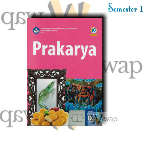 Detail Buku Prakarya Kelas 9 Semester 1 Kurikulum 2013 Revisi 2018 Nomer 27