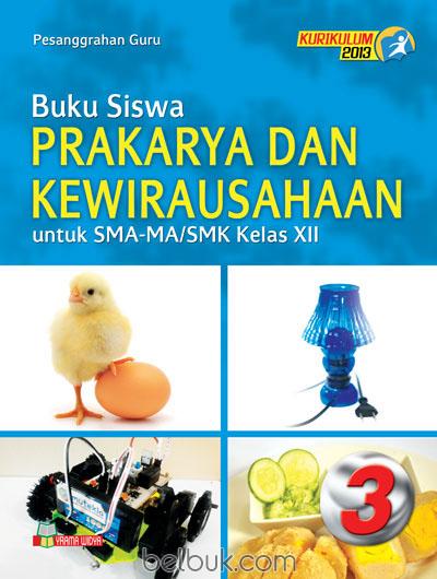 Detail Buku Prakarya Sma Kurikulum 2013 Nomer 44