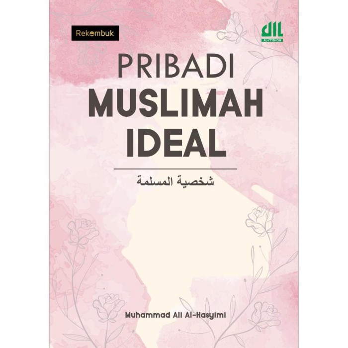 Detail Buku Pribadi Muslimah Ideal Nomer 3