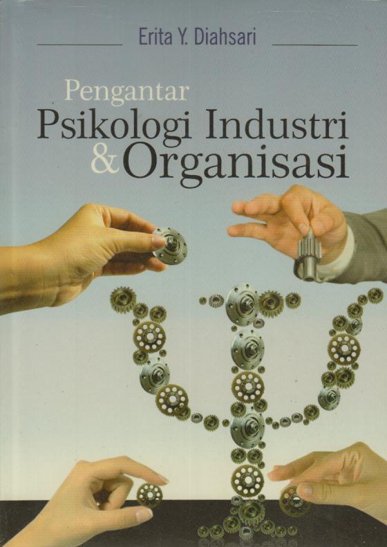 Detail Buku Psikologi Industri Dan Organisasi Nomer 11