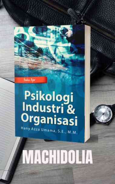 Detail Buku Psikologi Industri Dan Organisasi Nomer 37