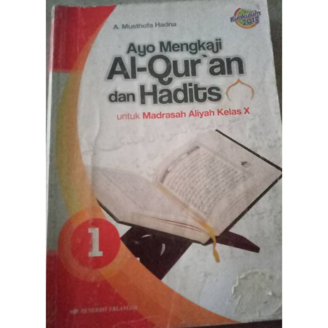 Detail Buku Qur An Hadits Kelas X Kurikulum 2013 Nomer 21