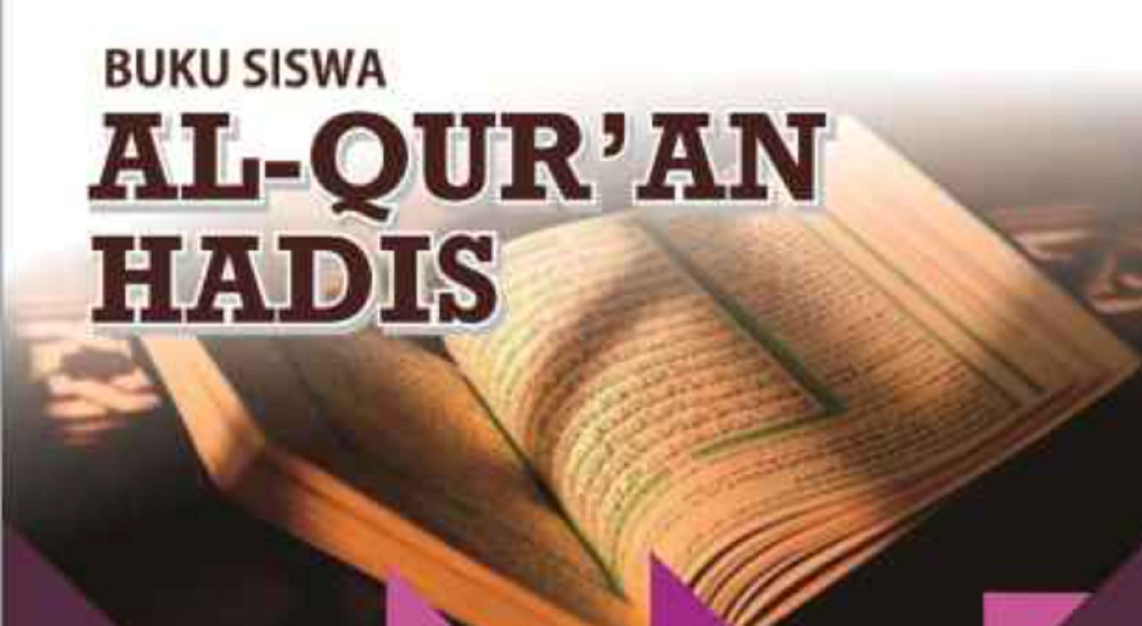 Detail Buku Qur An Hadits Kelas X Kurikulum 2013 Nomer 26