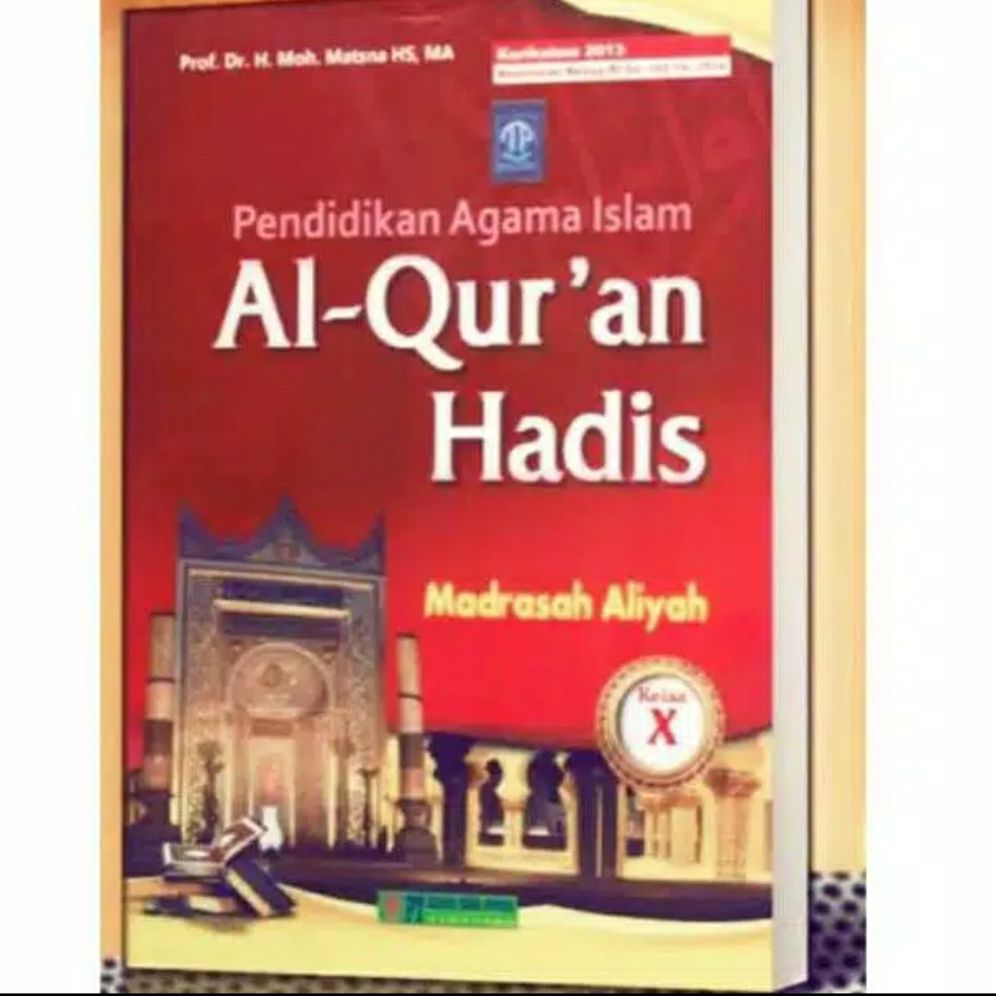 Detail Buku Qur An Hadits Kelas X Kurikulum 2013 Nomer 38